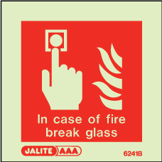 Push Button In Case of Fire Break Glass