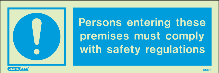 100 x 300mm-Persons Entering These Premises Must Comply with Safety Regulations