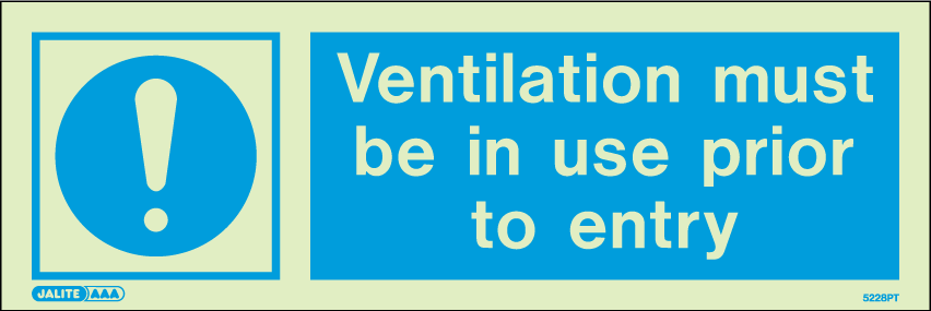 100 x 300mm-Ventilation Must Be in Use Prior to Entry