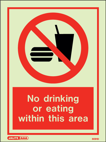 150 x 200mm-No Drinking or Eating Within This Area