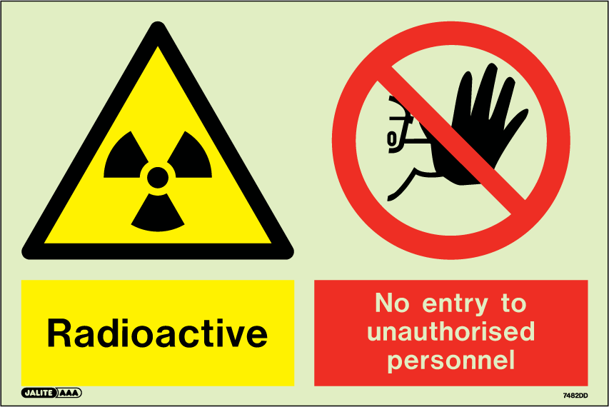 200 x 300mm-Radioactive No Entry to Unauthorised Personnel