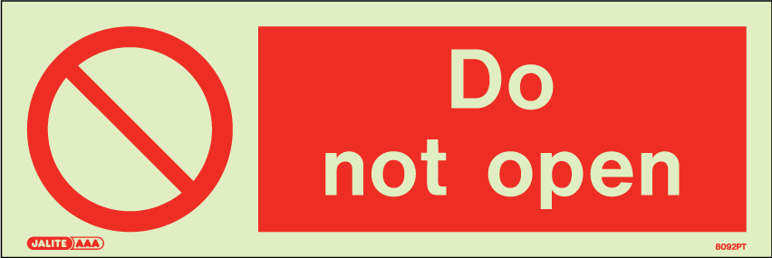 100 x 300mm-Do Not Open