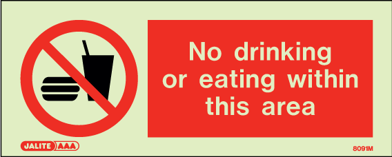 80 x 200mm-No Drinking or Eating Within This Area