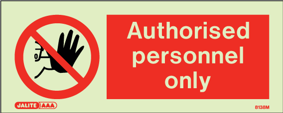 80 x 200mm-Authorised Personnel Only