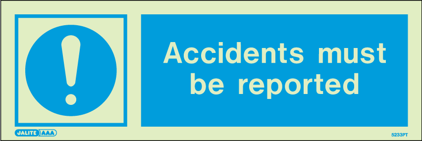 100 x 300mm-Accidents Must Be Reported