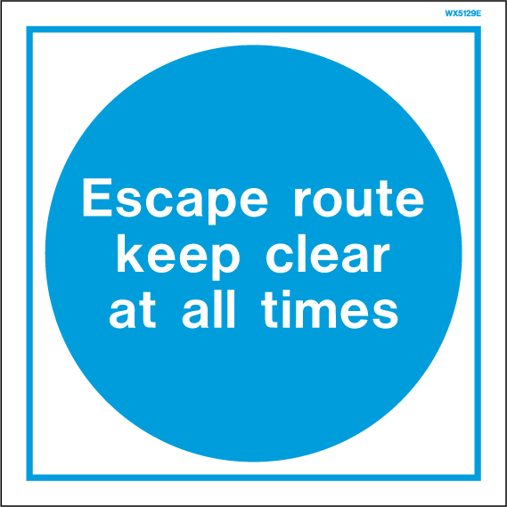 200 x 200mm-Escape Route Keep Clear at All Times White Rigid PVC