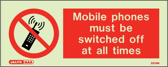 80 x 200mm-Mobile Phones Must Be Switched Off at All Times