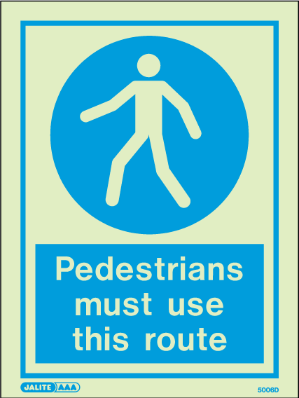 150 x 200mm-Pedestrians Must Use This Route