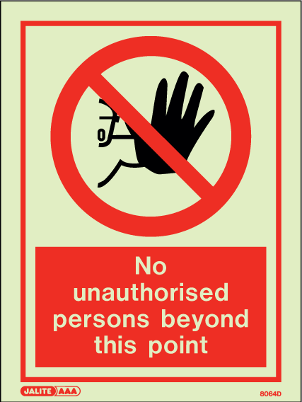 150 x 200mm-No Unauthorised Persons Beyond This Point