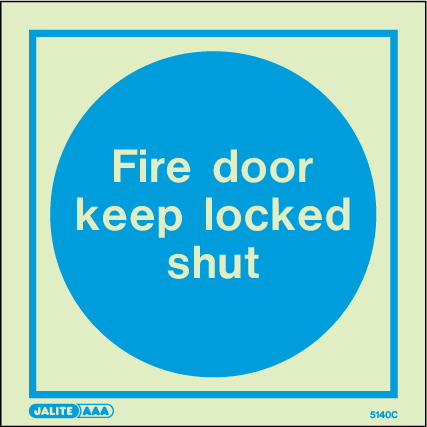 150 x 150mm-Fire Door Keep Locked Shut