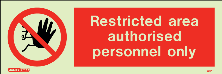 100 x 300mm-Restricted Area Authorised Personnel Only