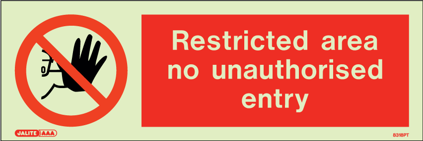 100 x 300mm-Restricted Area No Unauthorised Entry