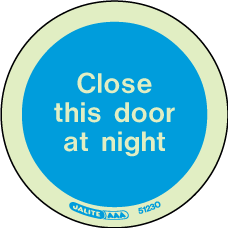 80mm diameter-Close This Door at Night
