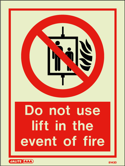 150 x 200mm-Do Not Use Lift in the Event of Fire