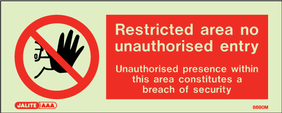 80 x 200mm-Restricted Area No Unauthorised Entry Detailed