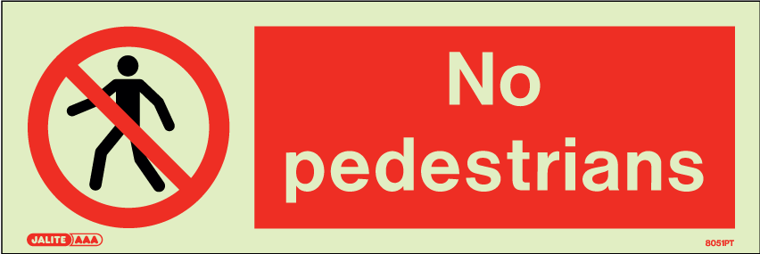 100 x 300mm-No Pedestrians