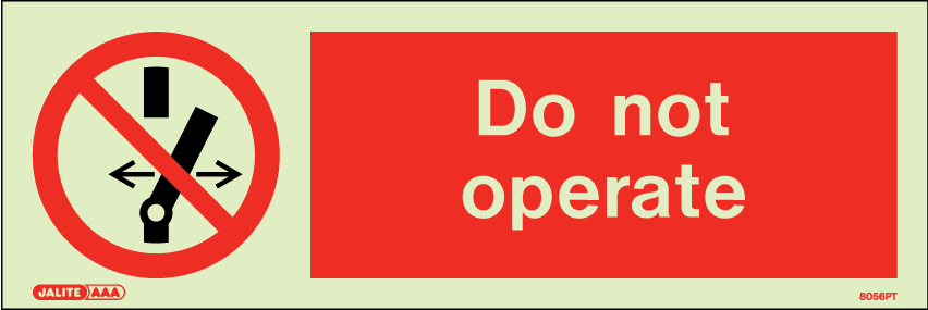 100 x 300mm-Do Not Operate
