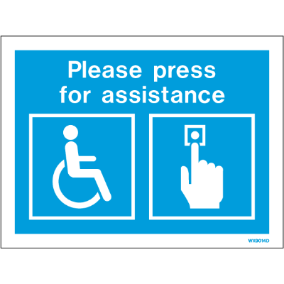 Please Press for Assistance