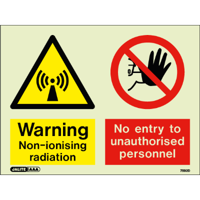 Warning Non Ionising Radiation No Entry to Unauthorised Personnel