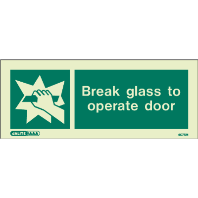 Break Glass to Operate Door