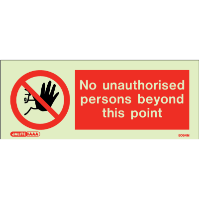 No Unauthorised Persons Beyond This Point