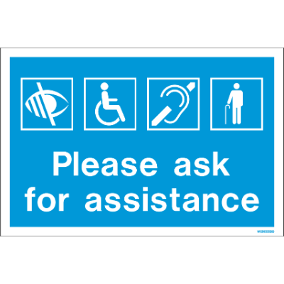 Please Ask for Assistance