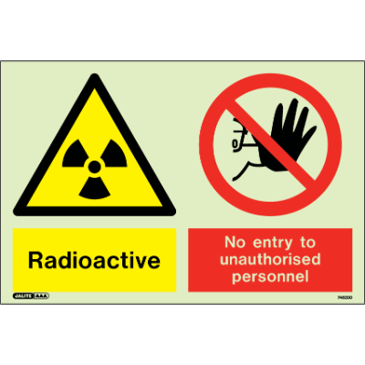 Radioactive No Entry to Unauthorised Personnel