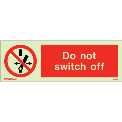 Do Not Switch Off