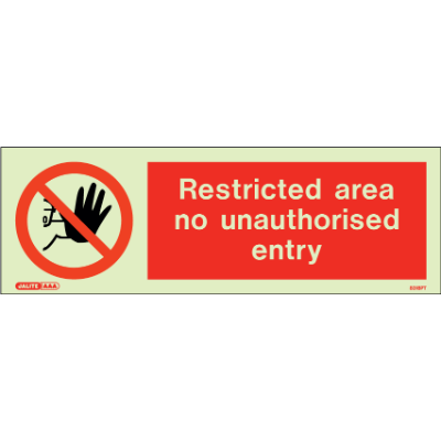 Restricted Area No Unauthorised Entry