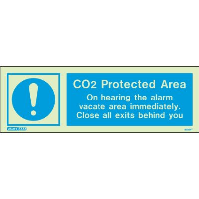 CO2 Protected Area On Hearing Alarm Vacate Area Immediately